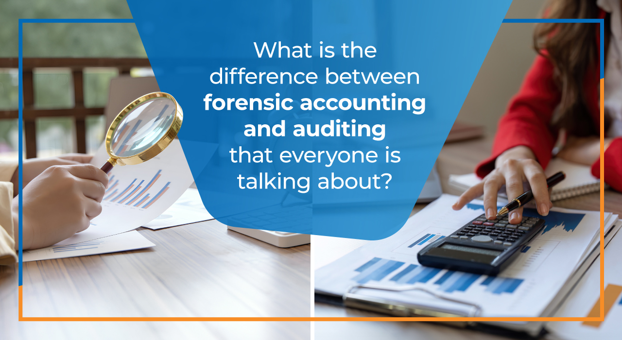 difference between forensic accounting and auditing